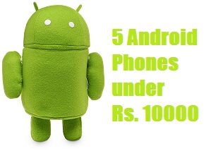 Android Phone India Below 10000