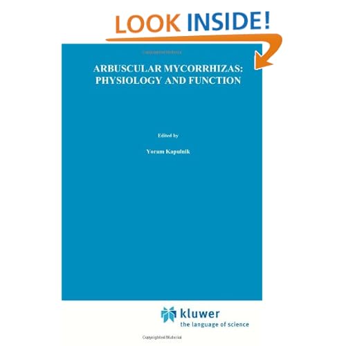 Arbuscular Mycorrhizas Physiology And Function