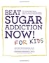 Beat Sugar Addiction Now Review