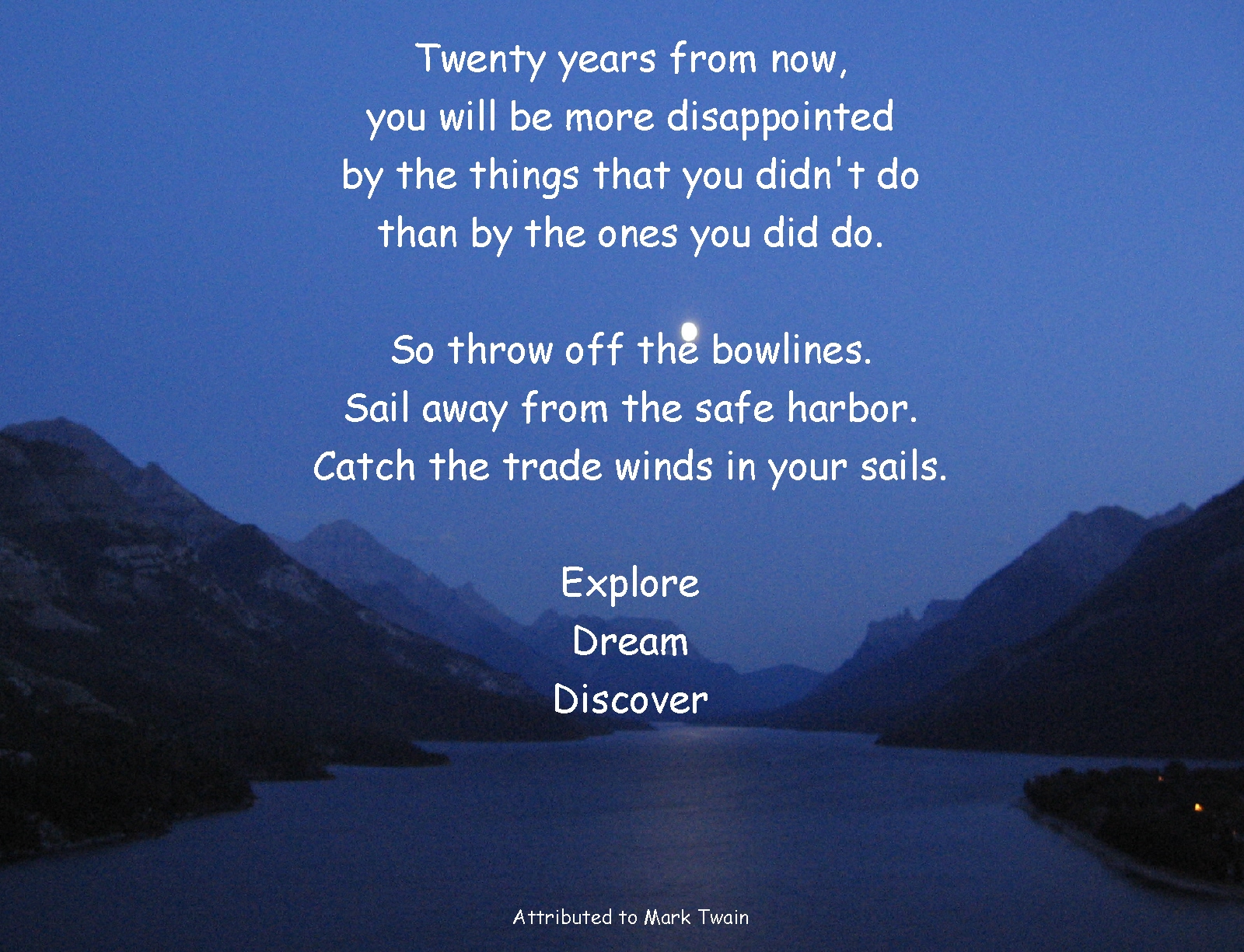 Explore Dream Discover Quote