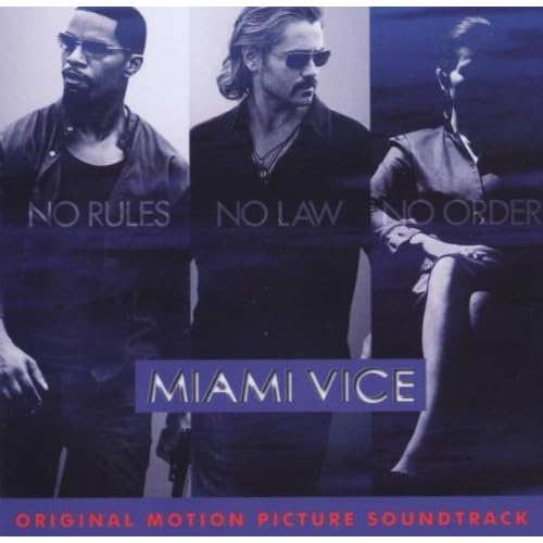 Miami Vice Movie Soundtrack 2006