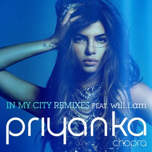 Priyanka Chopra In My City Song List