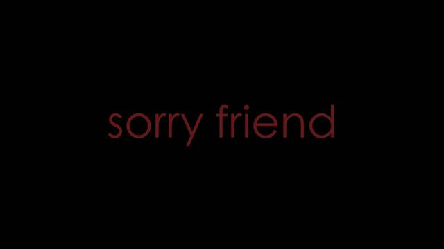 Sorry Friend Images